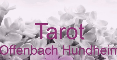 Tarot Offenbach Hundheim | Top-Experten für Kartenlegen, Wahrsagen, Hellsehen, Zukunftsdeutung. Tarot Offenbach Hundheim | Top-Experten für Kartenlegen, Wahrsagen, Hellsehen, Zukunftsdeutung.